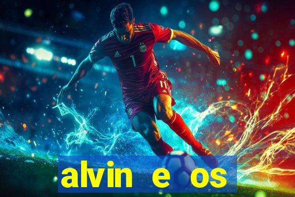 alvin e os esquilos esquiletes nomes